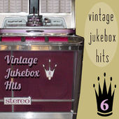 Vintage Jukebox Hits 6